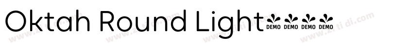 Oktah Round Light字体转换